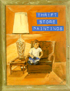 Thrift Store Paintings