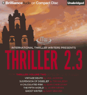 Thriller 2.3: Vintage Death/Suspension of Disbelief/A Calculated Risk/The Fifth World/Ghost Writer