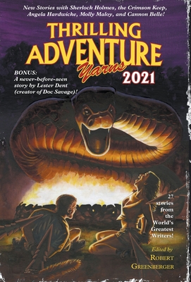 Thrilling Adventure Yarns 2021 - Greenberger, Robert (Editor), and Maberry, Jonathan, and Rosenberg, Aaron
