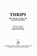Thrips: Their Biology, Ecology and Economic Importance