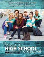 Thriving in High School and Beyond: Strategies for Academic Success and Personal Development