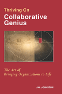 Thriving on Collaborative Genius