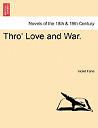 Thro' Love and War