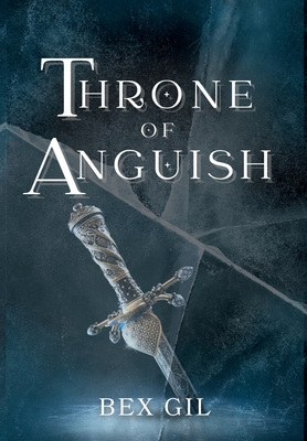 Throne of Anguish - Gil, Bex