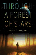 Through a Forest of Stars