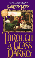 Through a Glass Darkly