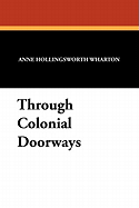 Through Colonial Doorways