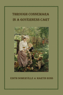 Through Connemara in a governess cart: with original illustrations