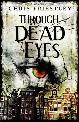 Through Dead Eyes - Priestley, Chris