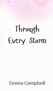 Through Every Storm