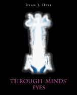 Through Minds' Eyes