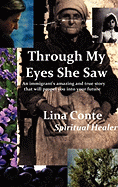 Through My Eyes She Saw