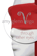 Through Other Eyes: A Nursing Novella about Diversity