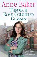 Through Rose-coloured Glasses