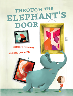 Through the Elephant's Door - de Blois, Hlne