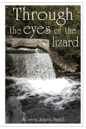 Through the Eyes of the Lizard