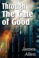 Through the Gate of Good