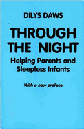 Through the Night: Helping Parents and Sleepless Infants - With a New Preface