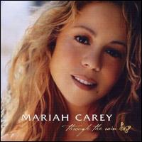 Through the Rain [Mercury Single] - Mariah Carey