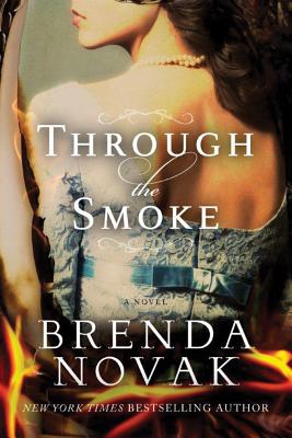 Through the Smoke - Novak, Brenda