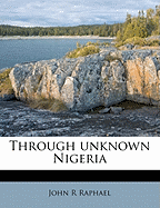 Through Unknown Nigeria