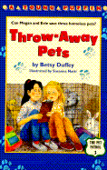 Throw-Away Pets - Duffey, Betsy