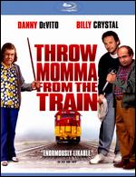 Throw Momma from the Train [Blu-ray] - Danny DeVito