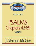Thru the Bible Vol. 18: Poetry (Psalms 42-89): 18