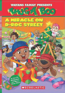 Thugaboo a Miracle on D-Roc's Street