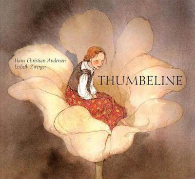 Thumbeline - Andersen, Hans Christian, and Bell, Anthea (Translated by)
