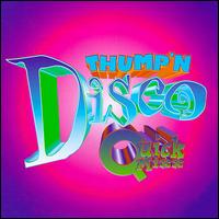 Thump'n Disco Quick Mixx, Vol. 1 - Various Artists