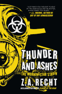 Thunder and Ashes: The Morning Strain
