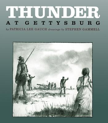 Thunder at Gettysburg - Gauch, Patricia Lee