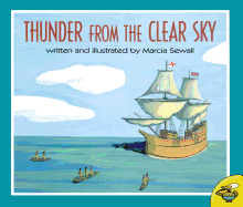 Thunder from the Clear Sky