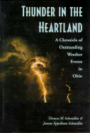 Thunder in the Heartland: A Chronicle of Outstanding Weather Events in Ohio