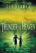 Thunder of Heaven - Dekker, Ted