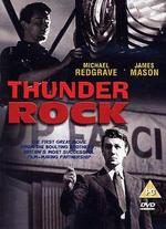 Thunder Rock - Roy Boulting