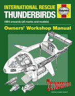 Thunderbirds Manual: TB1-TB5, Tracy Island and associated rescue vehicles