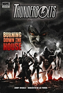 Thunderbolts: Burning Down the House