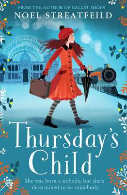 Thursday's Child - Streatfeild, Noel