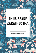 Thus Spake Zarathustra