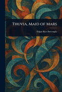 Thuvia, Maid of Mars