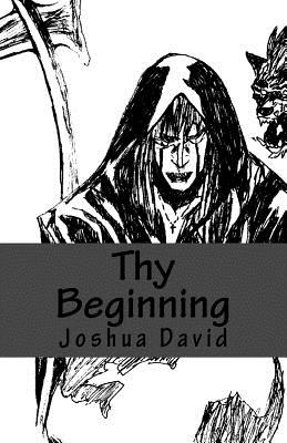 Thy Beginning - David, Joshua