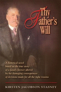 Thy Father's Will
