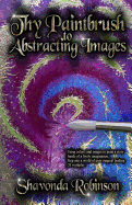 Thy Paintbrush to Abstracting Images