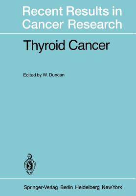 Thyroid Cancer - Duncan, William (Editor)