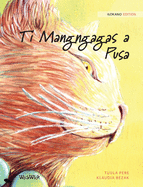 Ti Mangngagas a Pusa: Ilokano Edition of The Healer Cat
