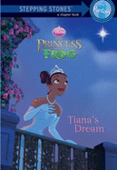 Tiana's Dream