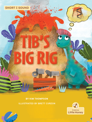 Tib's Big Rig - Thompson, Kim