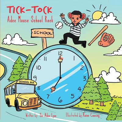 Tick Tock Adee Mouse School Rock - Donaldson, Aden